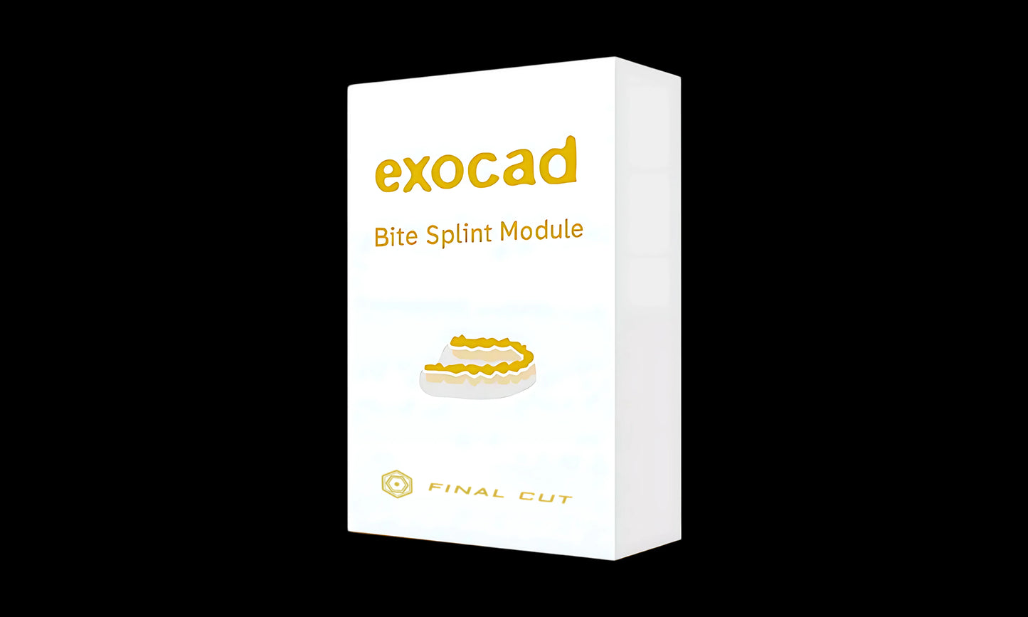 Bite Splint Module - FinalCut™